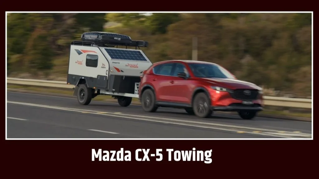 Mazda CX-5 Towing