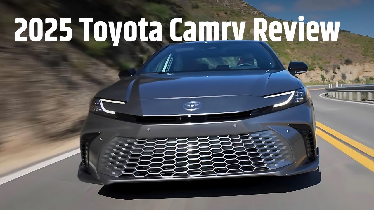 2025 Toyota Camry Review - A Closer Look at the Latest Upgrades!