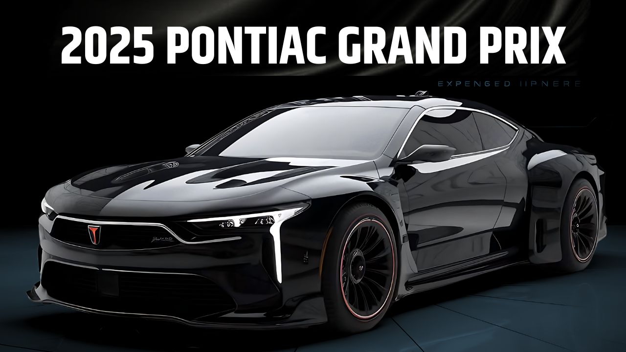 2025 Pontiac Grand Prix All Info Unveiled