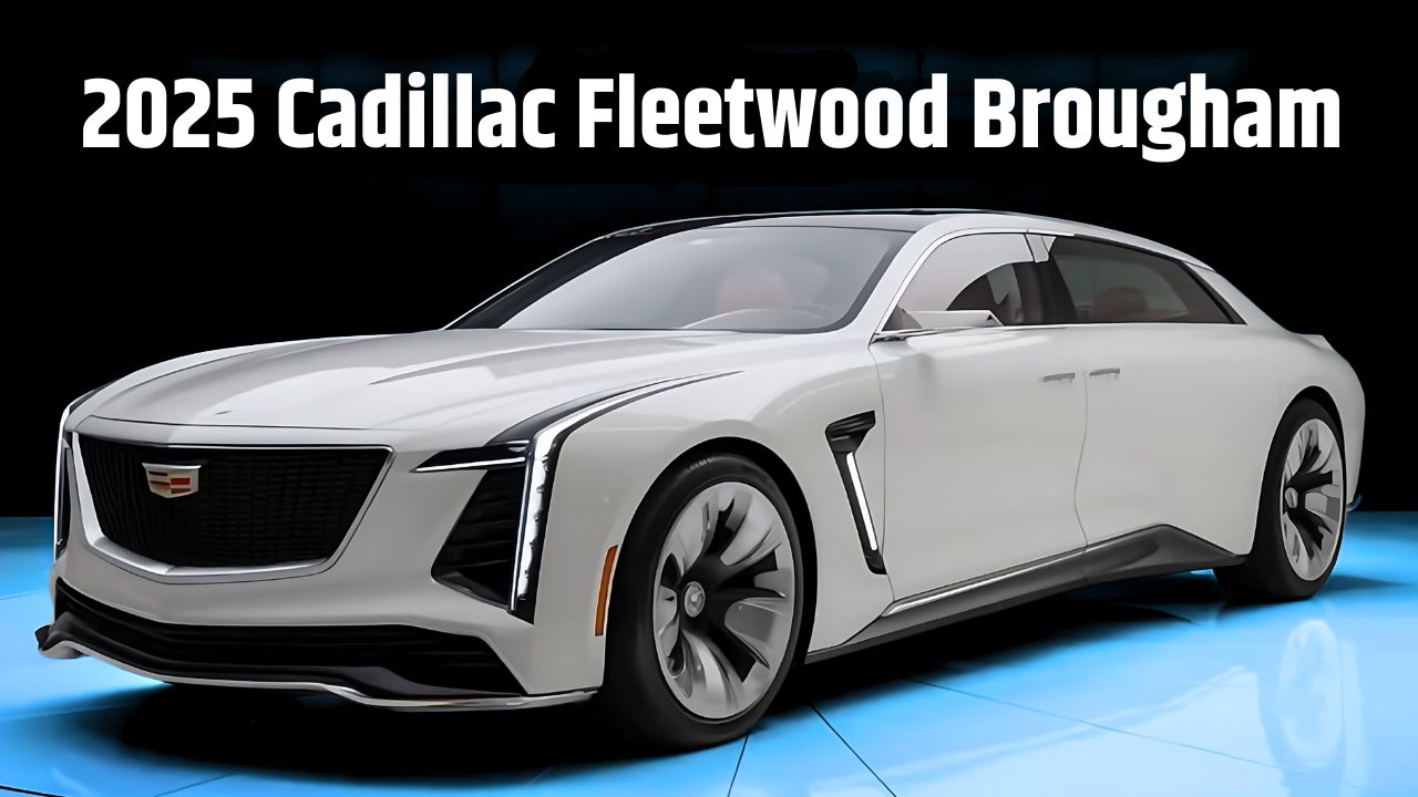 All About the 2025 Cadillac Fleetwood Brougham